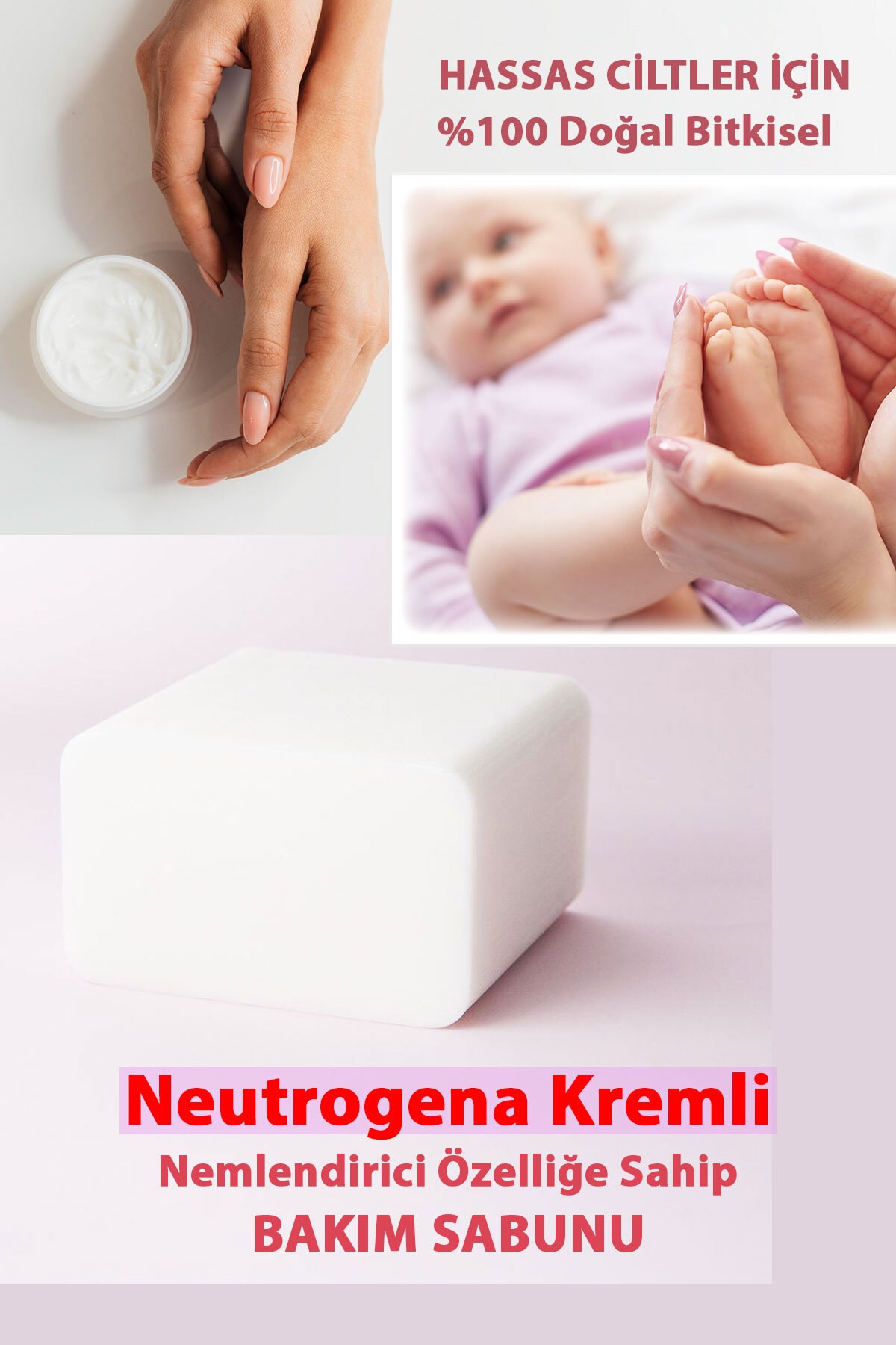 Kremli Sabun/neutrogena Nemlendiricili Bakım Sabunu (BEBEK BAKIM SABUNU)